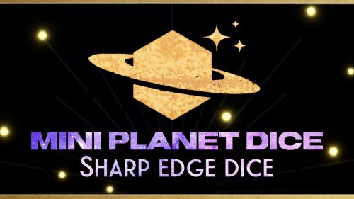 Mini Planet Sharp Edge Dice & Jewelry