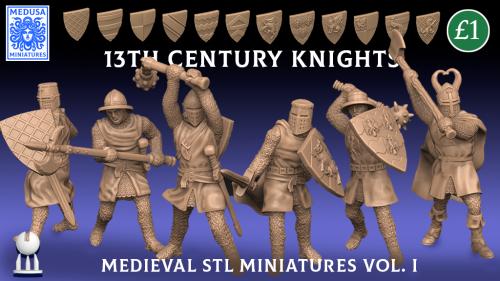 Medieval STL Miniatures - 13th Century Knights Vol. 1