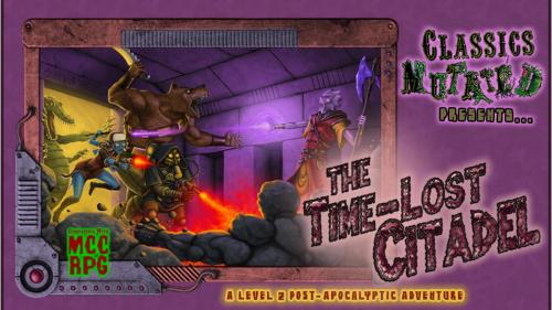 The Time-Lost Citadel