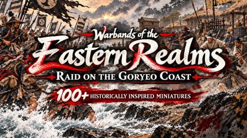 Warbands of the Eastern Realms - Raid on the Goryeo Coast