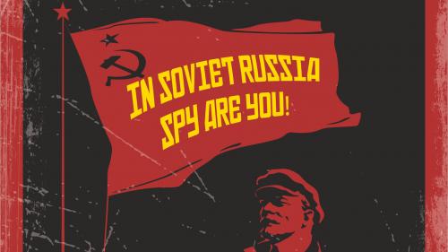 In Soviet Russia, Spy Are You! - A Tabletop Roleplaying Game