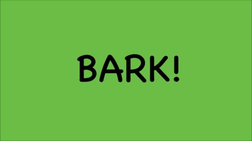 The Bark Game