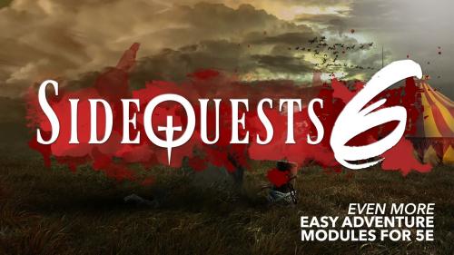 SideQuests 6: More Easy Adventures for 5E Dungeons & Dragons