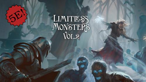 Limitless Monsters vol.2 (5e)