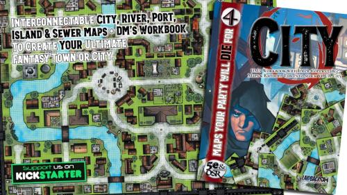 MAPS YOUR PARTY WILL DIE FOR 4: CITY - DM s Workbook & Maps