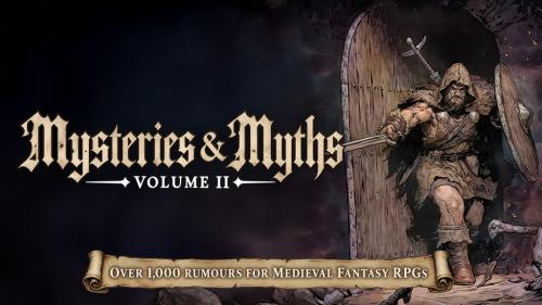 Mysteries & Myths: Volume 2 - A Compendium of 1000+ Rumours