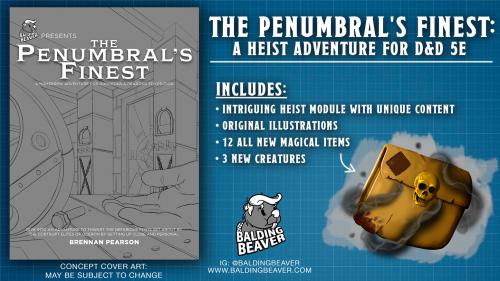 The Penumbral s Finest: A Heist Adventure for DND 5E