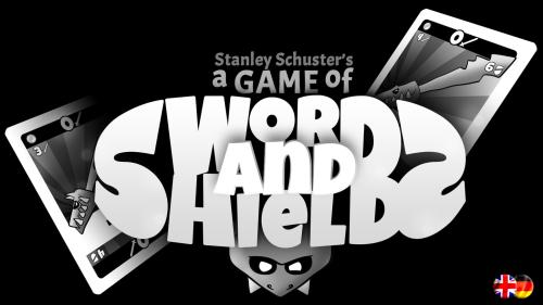 A Game of Swords and Shields (Relaunch)