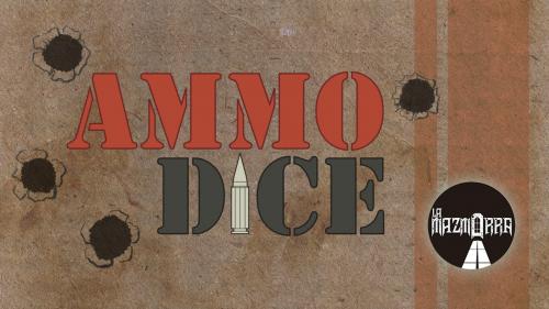 AMMO Dice
