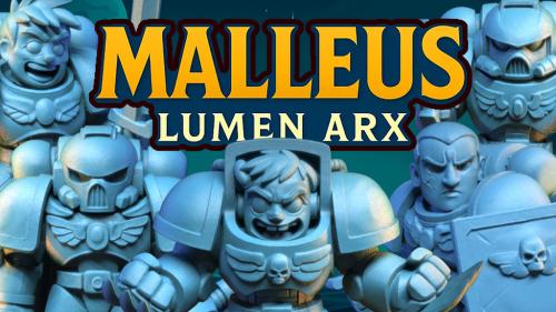 Malleus: Lumen Arx