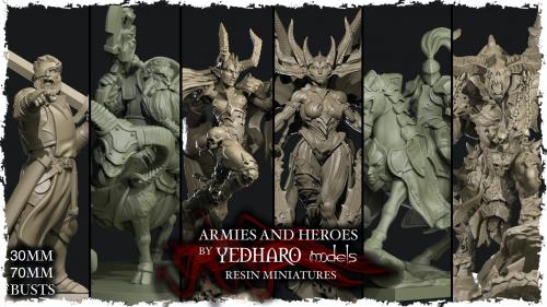 Armies and Heroes by Yedharo Models / 30mm - 70mm - Busts