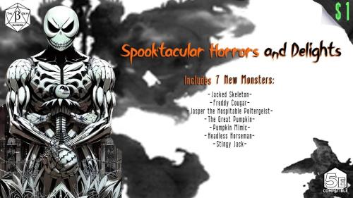 Spooktacular Horrors and Delights - 5e ($1)