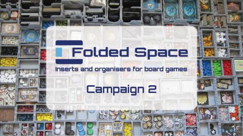 Folded Space - Board Game Inserts and Organisers Campaign 2