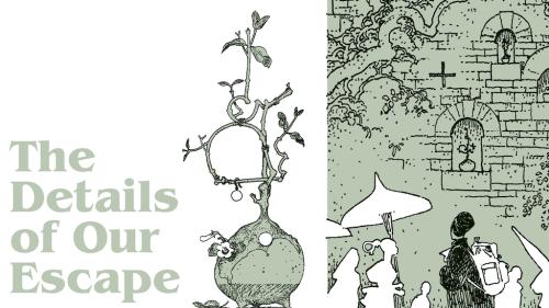 The Details of Our Escape: A New TTRPG