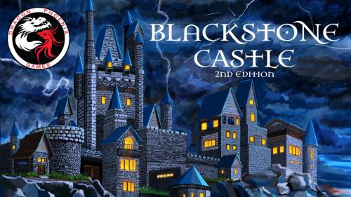 Blackstone Castle, 2nd edition