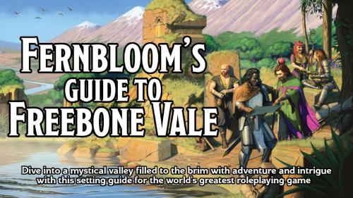 Fernbloom s Guide to Freebone Vale