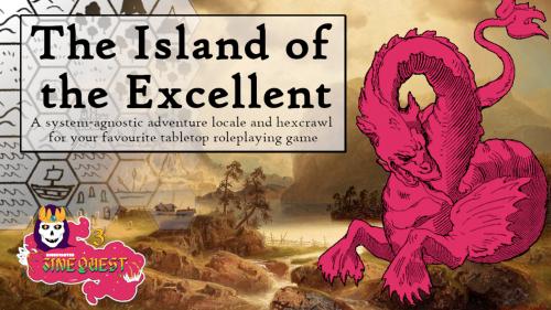 The Island of the Excellent: A Hexcrawl Zine