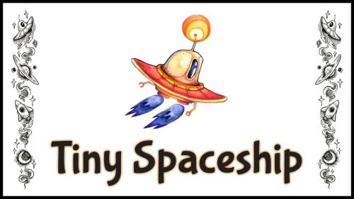 Tiny Spaceship ✌️👽🛸