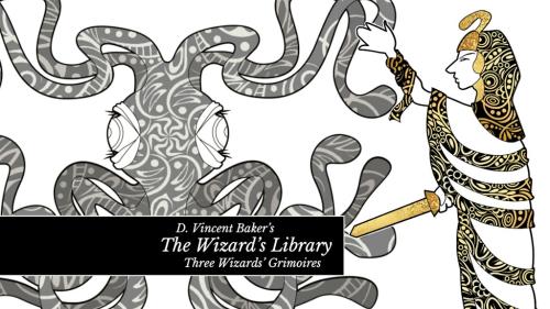 The Wizard s Library: Three 1st- & 2nd-level Grimoires
