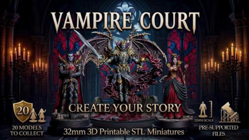 Vampire Court: 32mm 3D Printable STL Miniatures