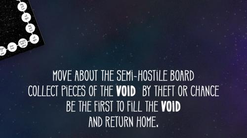 Fill the VOID: The game of betrayal and materialism