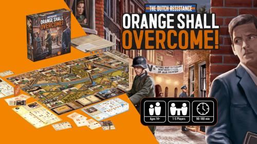 Dutch Resistance: Orange Shall Overcome! and expansion