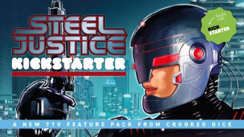 Steel Justice, 28mm sci-fi skirmish for 7TV