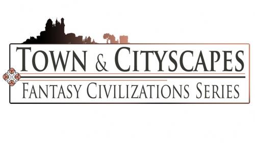 Town & Cityscapes : Fantasy Civilization Series for RPGs