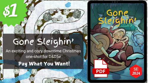 Gone Sleighin’ - DnD5e Downtime One-Shot | Pay What You Want