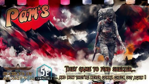 Pam s - A DnD 5e compatible Zombie Horror Survival adventure