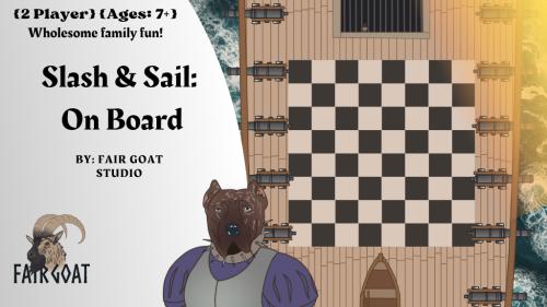 Slash & Sail: On Board