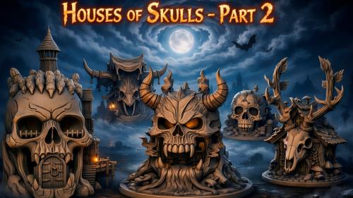 Houses of Skulls - Part 2