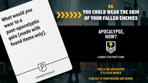 Apocalypse, How? A Darkly Fun Party Game