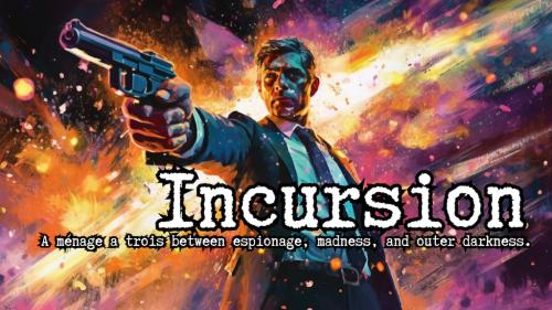 Incursion: A Conundrum role-playing game