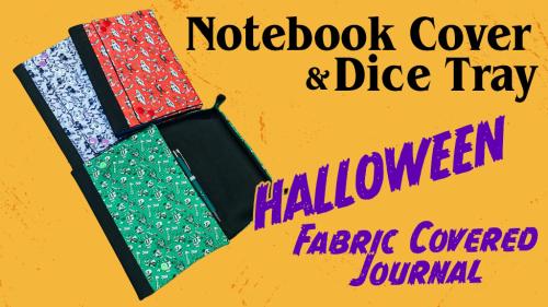 Gaming Notebook Dice Tray - Halloween Fabric Covered Journal