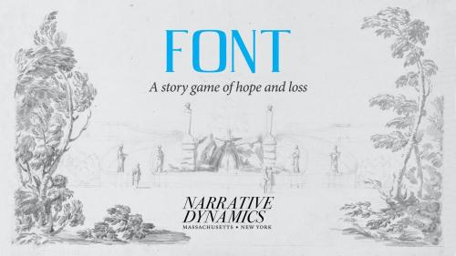 FONT - a story game of hope and loss