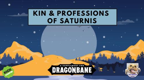Kin & Professions of Saturnis: Dragonbane RPG Supplement