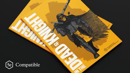 In the Dead of Knight: A 5e Adventure Zine