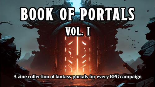 Book of Portals - #ZineQuest repertoire of fantasy doorways