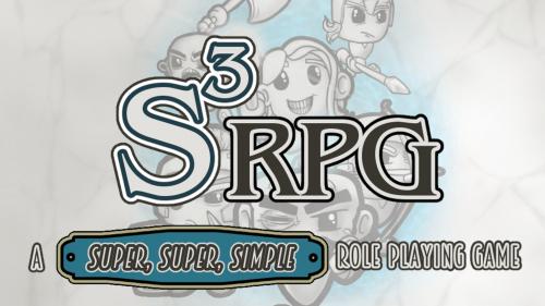 S3RPG: A Super, Super, Simple Role Playing Game