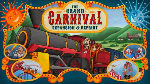The Grand Carnival (Expansion & Reprint)