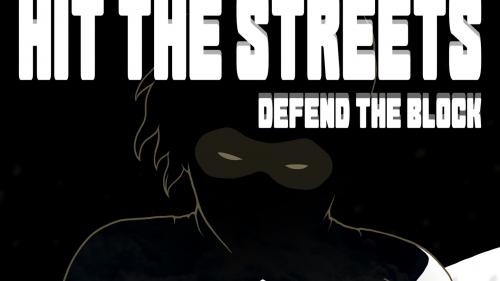 Hit the Streets: Defend the Block tabletop RPG