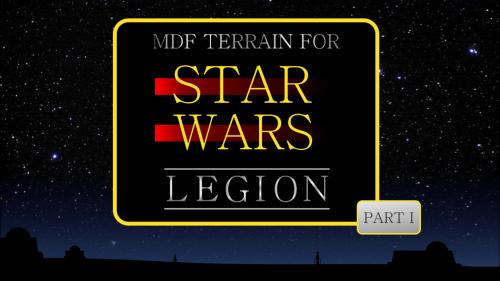 Star Wars Legion Terrain