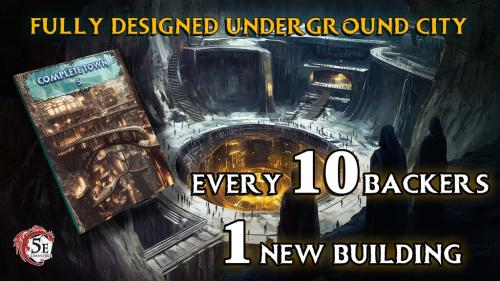 Complete Town 5, A D&D Highly Detailed Underground City