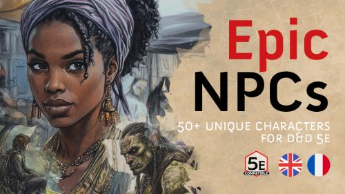 Epic NPCs - D&D NPCs Compendium