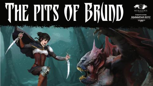 Shadowdark: The Pits of Brund