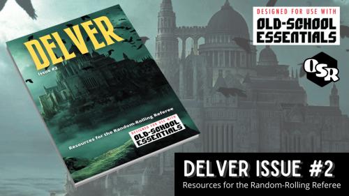 Delver #2: Resources for the Random-Rolling Referee