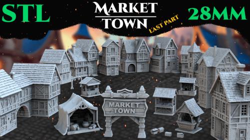 Market Town part 4 - last part ( 28 MM, STL )