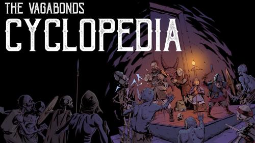The Vagabond’s Cyclopedia: an OSR + PbtA Supplement
