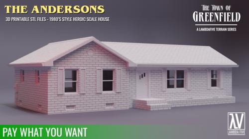 The Andersons - Pay What You Want Printable STL Terrain